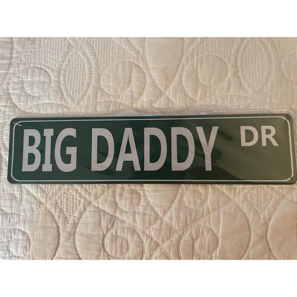 Big Daddy Drive Sign - Picture 3 of 3